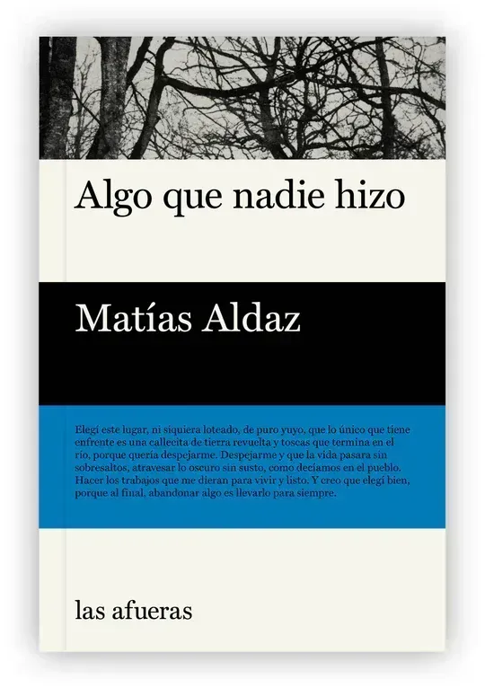 Libro Algo que nadie hizo de Matías Aldaz