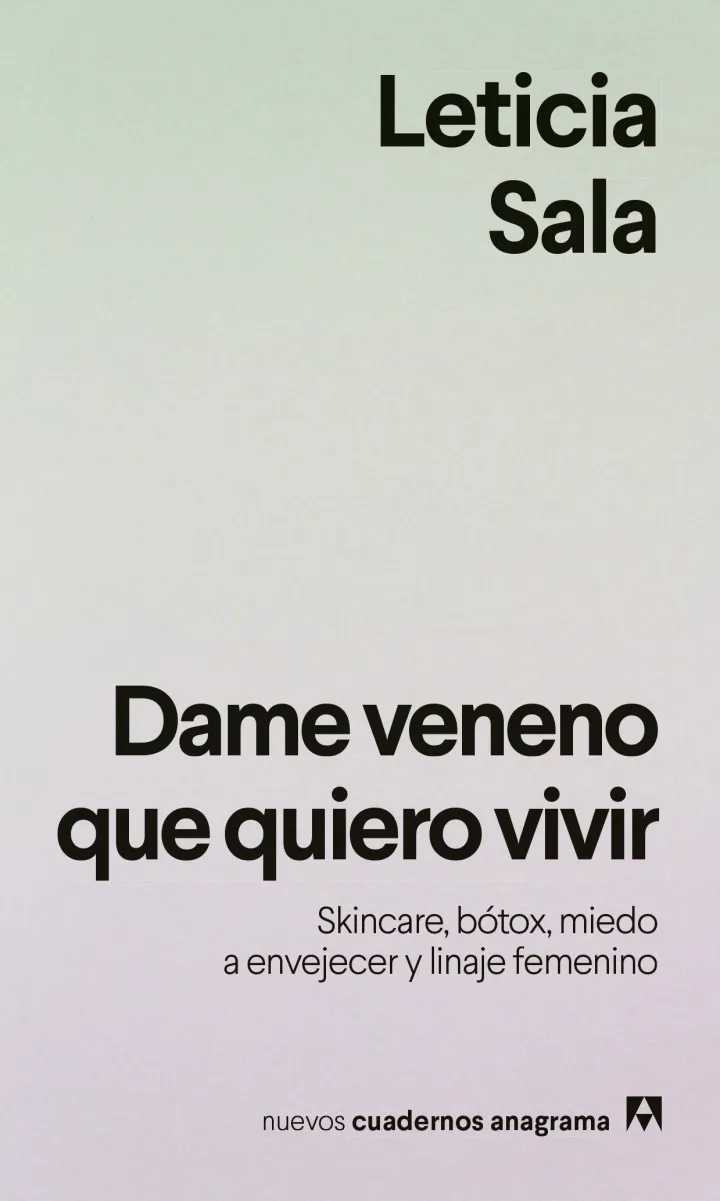 Portada del libro Dame veneno que quiero vivir de Leticia Sala