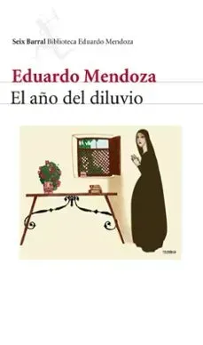 Libro El año del diluvio de Eduardo Mendoza