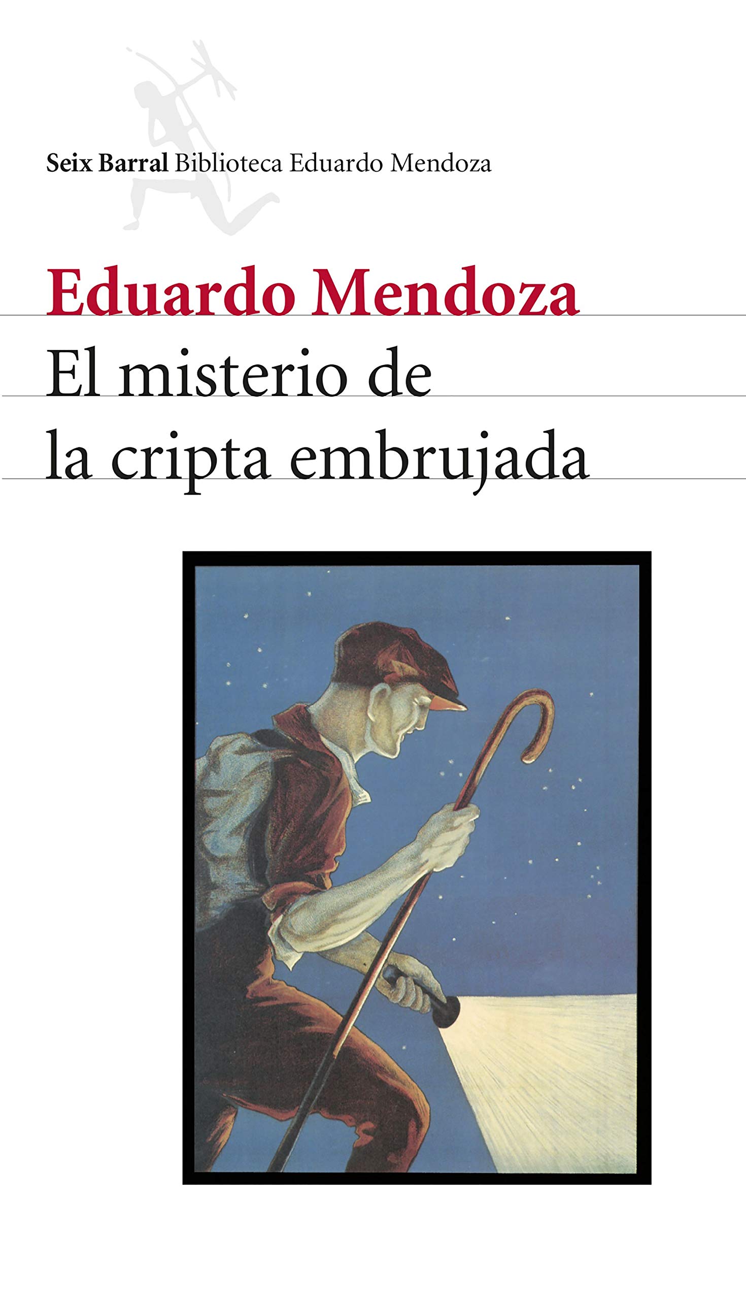 Portada del libro El misterio de la cripta embrujada de Eduardo Mendoza