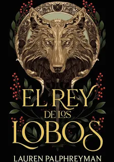 Libro El Rey Lobo de Lauren Palphreyman