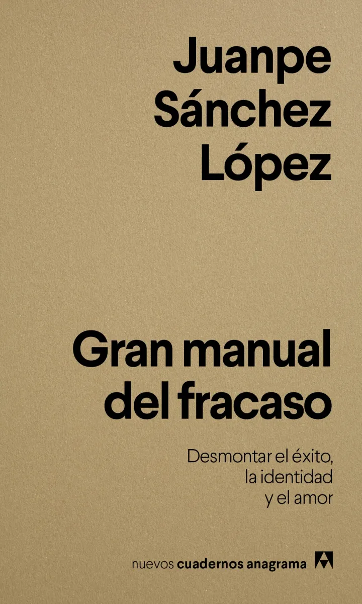 Portada del libro Gran manual del fracaso de Juanpe Sánchez López