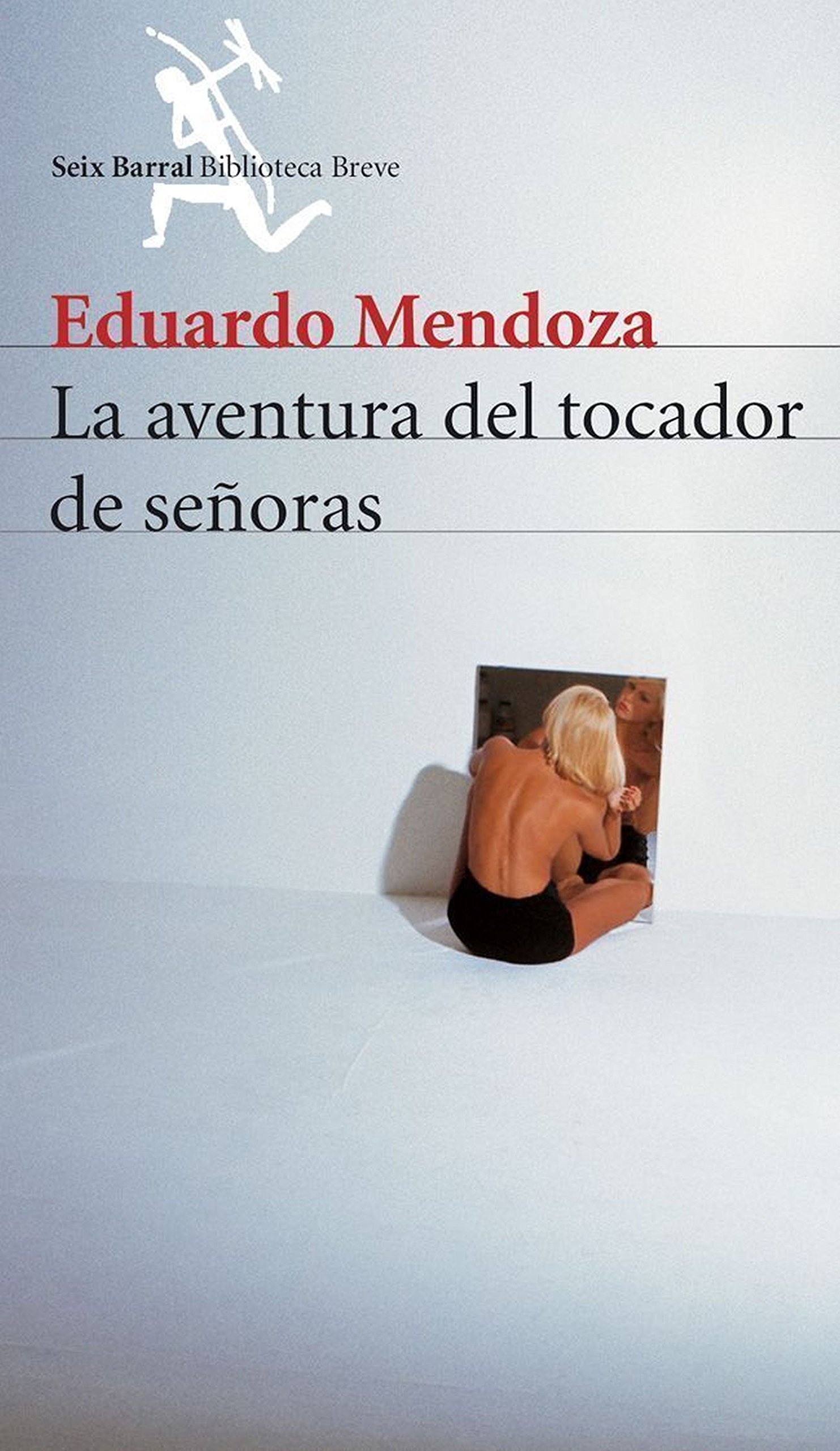 Portada del libro La aventura del tocador de señoras de Eduardo Mendoza