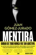 Libro Mentira de Juan Gómez-Jurado