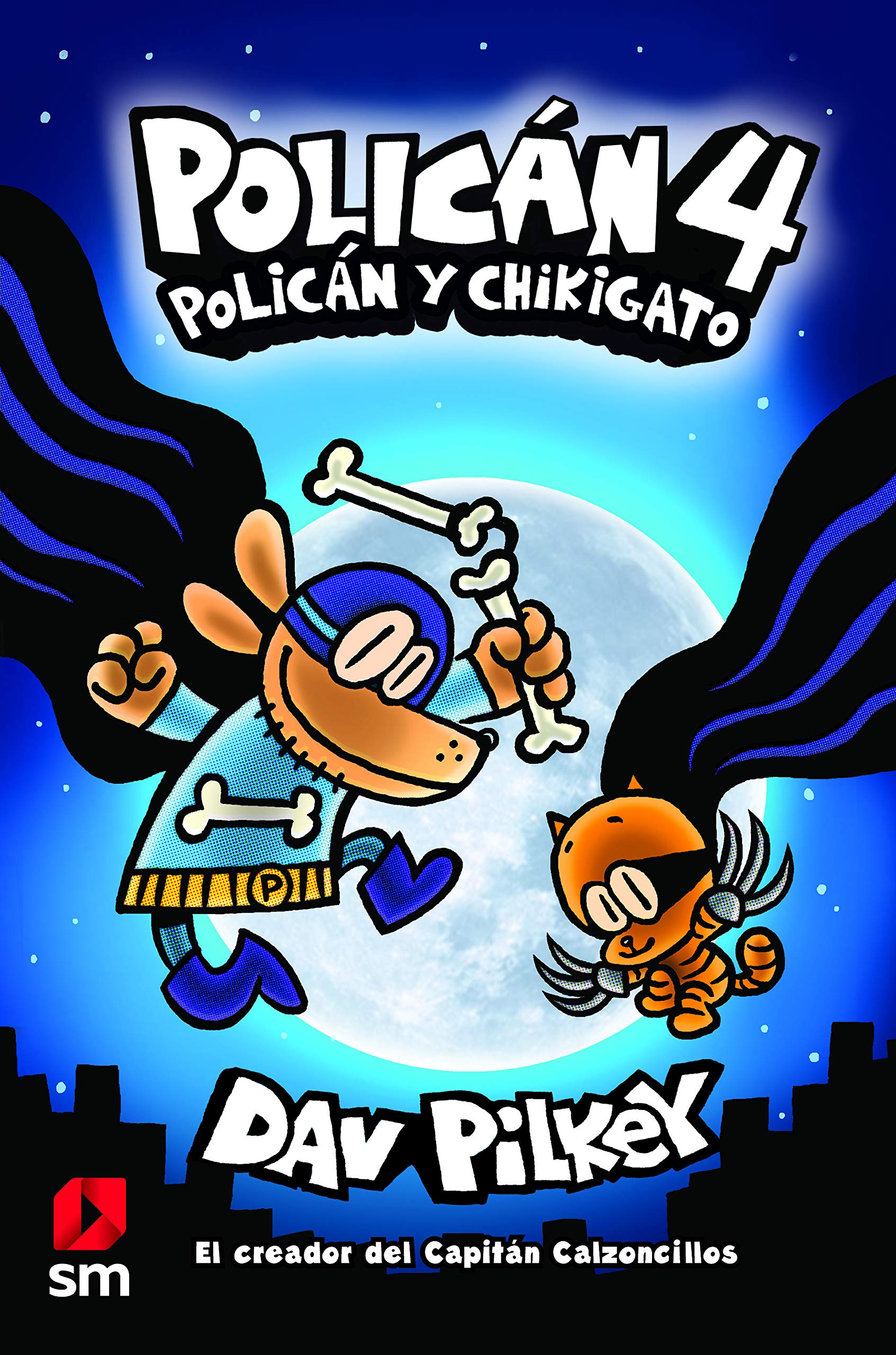 Libro Policán 4: Policán y Chikigato de Dav Pilkey