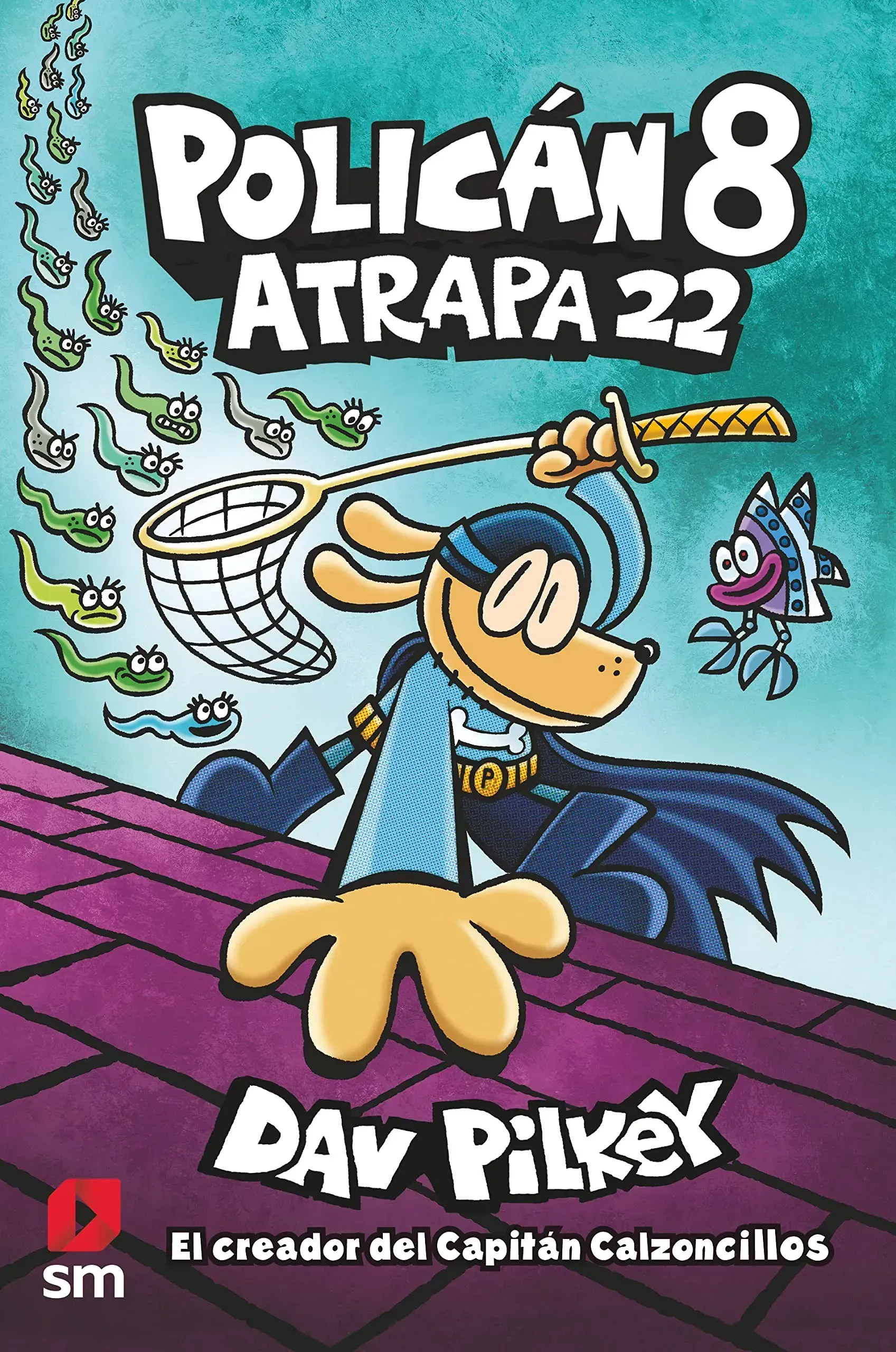 Libro Policán 8: Atrapa 22 de Dav Pilkey